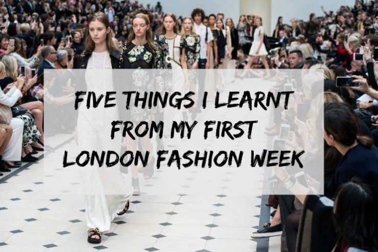 five-things-i-learnt-from-my-first-london-fashion-week