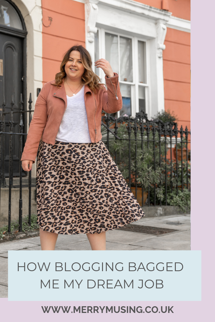 How blogging bagged me my dream job